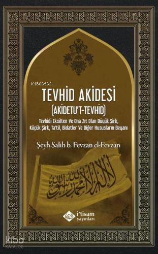 Tevhid Akidesi - İtisam Yayınları - Selamkitap.com'da