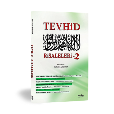 Tevhid Risaleleri-2 - Neda Yayınları - Selamkitap.com'da