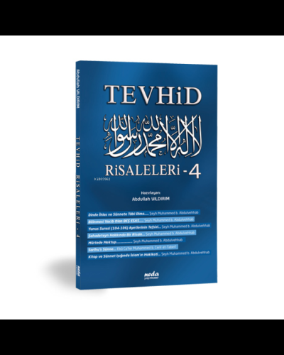 Tevhid Risaleleri-4 - Neda Yayınları - Selamkitap.com'da