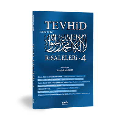 Tevhid Risaleleri-4 - Neda Yayınları - Selamkitap.com'da