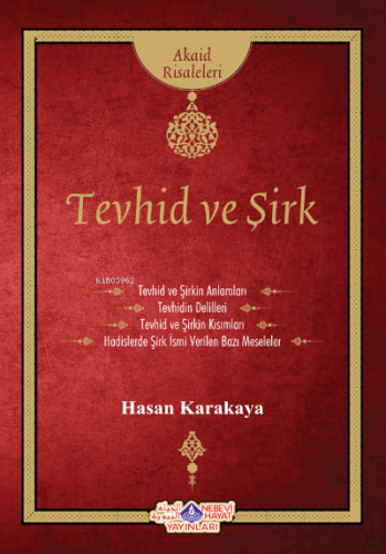 Tevhid Ve Şirk - Nebevi Hayat Yayınları - Selamkitap.com'da
