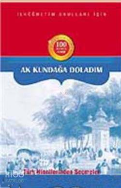 Türk Ninnilerinden Seçmeler; Ak Kundağa Dolandım