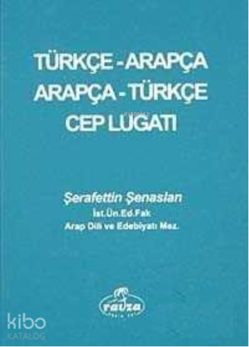 Türkçe- Arapça / Arapça - Türkçe Cep Lugati