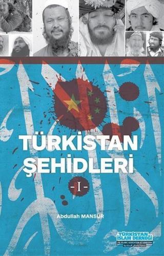 Türkistan Şehidleri-1 - Küresel Kitap - Selamkitap.com'da