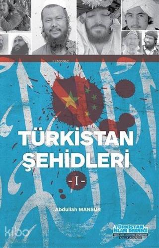 Türkistan Şehidleri-1