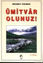 Ümitvar Olunuz - Cihan Yayınları - Selamkitap.com'da