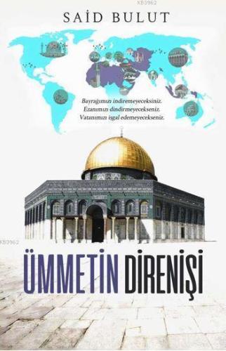 Ümmetin Direnişi - Kardelen Yayınları - Selamkitap.com'da