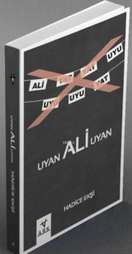 Uyan Ali Uyan - Ark Kitapları - Selamkitap.com'da