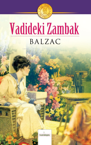 Vadideki Zambak - Kardelen Yayınları - Selamkitap.com'da