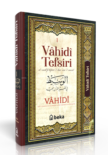 Vahidi Tefsiri – 1. Cilt - Beka Yayınları - Selamkitap.com'da