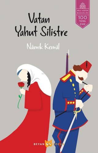 Vatan Yahut Silistre - Beyan Çocuk - Selamkitap.com'da