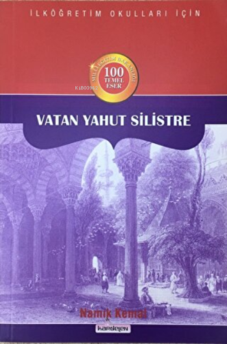 Vatan Yahut Silistre - Kardelen Yayınları - Selamkitap.com'da