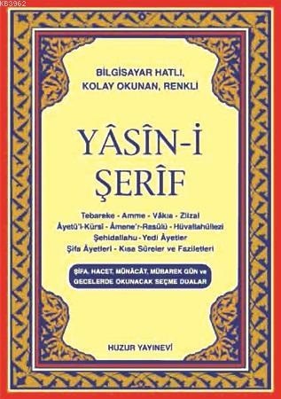 Yasin-i Şerif (Kod:015) (Cep Boy, Şamua); Türkçe Okunuşlu, Bilgisayar 