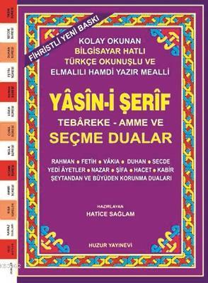 Yasin-i Şerif Seçme Dualar (Kod:030) (Rahle Boy, 2.Hamur); Fihristli, 