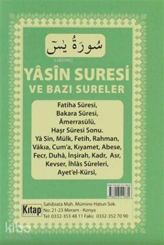 Yasin Suresi ve Bazı Sureler