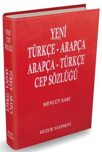 Yeni Türkçe/Arapça, Arapça/Türkçe Cep Sözlük - Huzur Yayınevi - Selamk