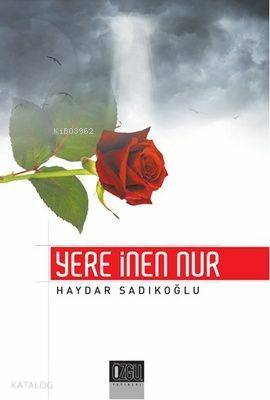 Yere İnen Nur - Özgü Yayınları - Selamkitap.com'da