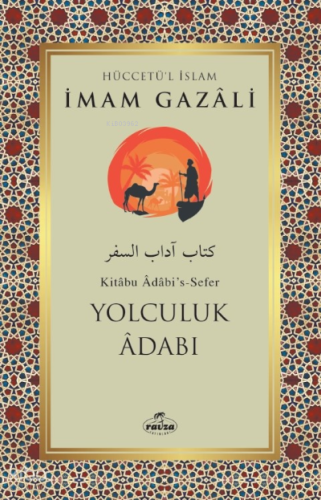 Yolculuk Adabı - Ravza Yayınları - Selamkitap.com'da