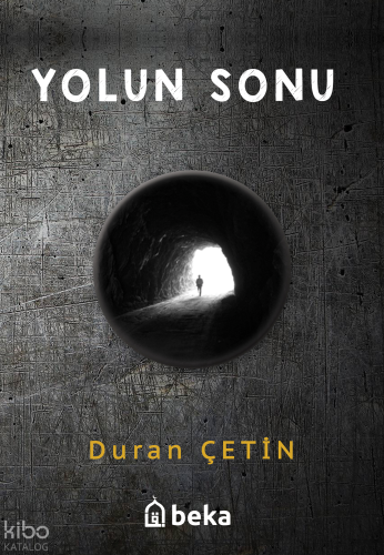 Yolun Sonu - Beka Yayınları - Selamkitap.com'da