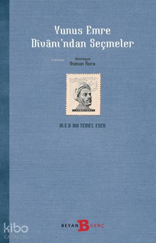 Yunus Emre Divanı'ndan Seçmeler