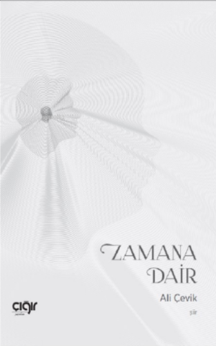 Zamana Dair - Çığır Yayınları - Selamkitap.com'da