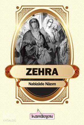 Zehra - Kardelen Yayınları - Selamkitap.com'da