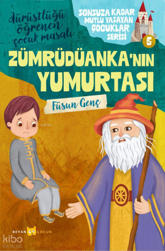 Zümrüdüanka'nın Yumurtası - Beyan Çocuk - Selamkitap.com'da